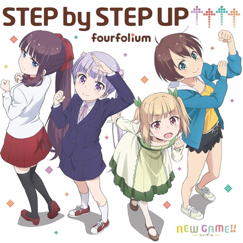 image of STEP by STEP UP - fourfolium [NEW GAME!! OP2]