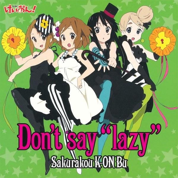 image of Don't say lazy - Sakurakou K-ON Bu [K-ON! ED1]